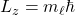 L_z=m_\ell \hbar